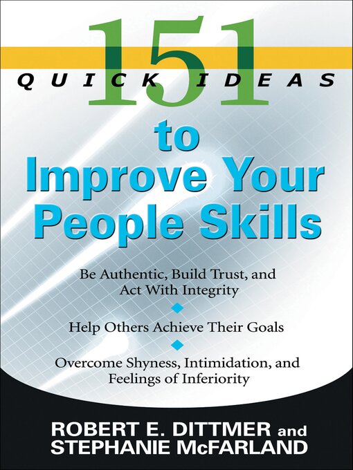 Title details for 151 Quick Ideas to Improve Your People Skills by Robert Dittmer - Available